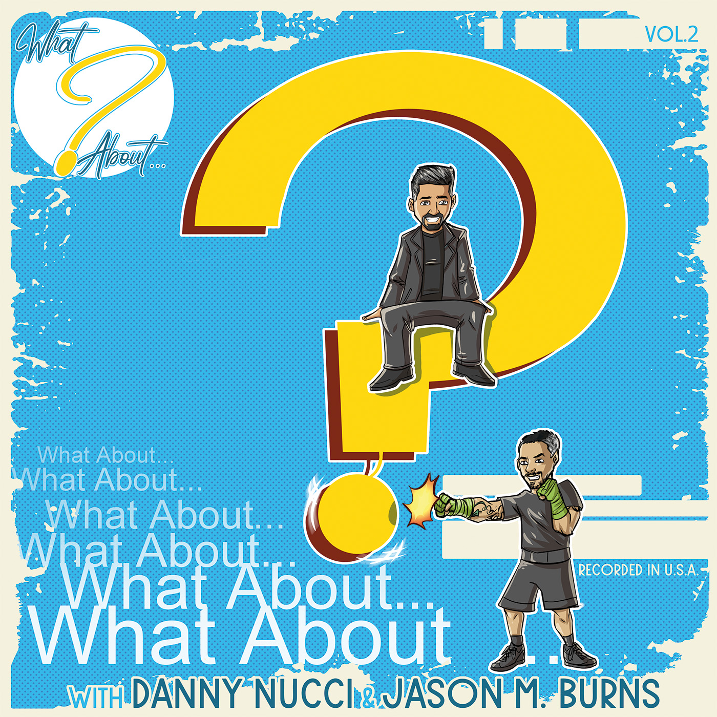 What About... with Danny Nucci & Jason M. Burns